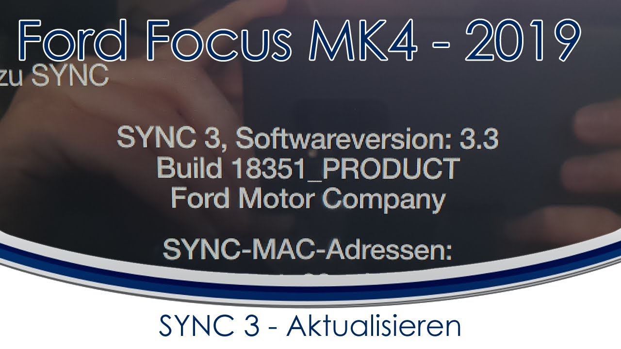#17 SYNC 3 - Update - How-to