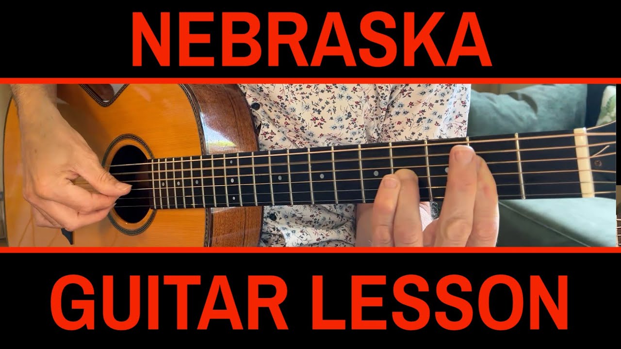 Nebraska - Guitar Lesson (Bruce Springsteen)