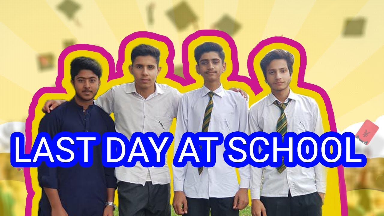 Last Day At School !😍: #Vlog