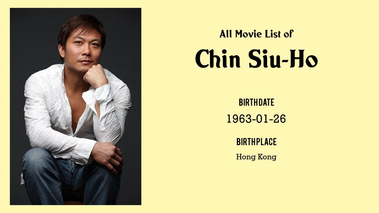 Chin Siu-Ho Movies list Chin Siu-Ho| Filmography of Chin Siu-Ho