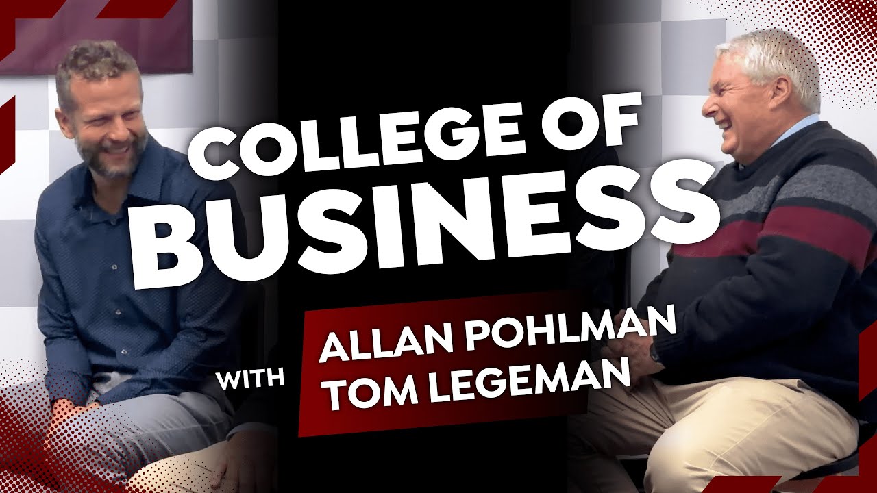 College of Business - LIRL Episode 2