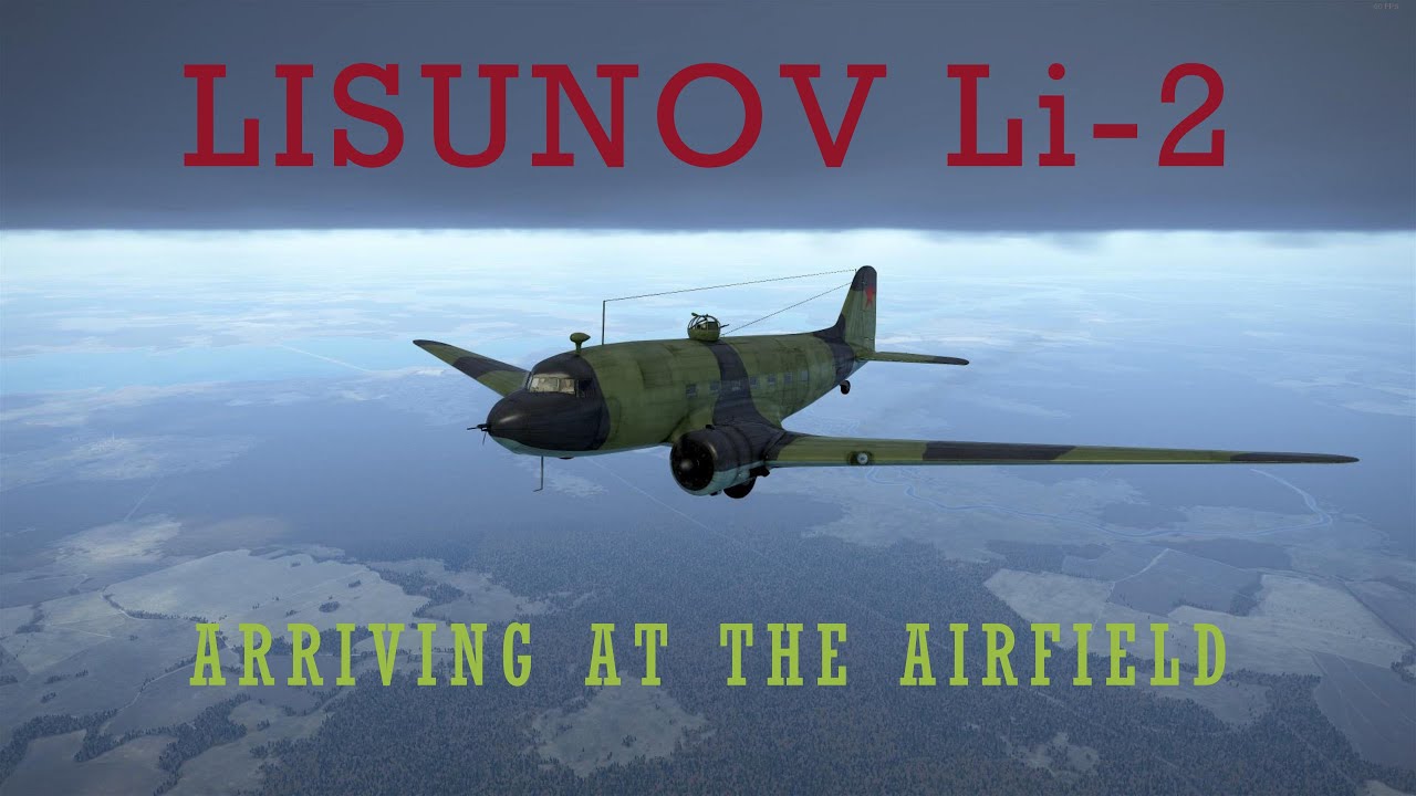 IL-2 Sturmovik Great Battles - Flying a Lisunov Li-2