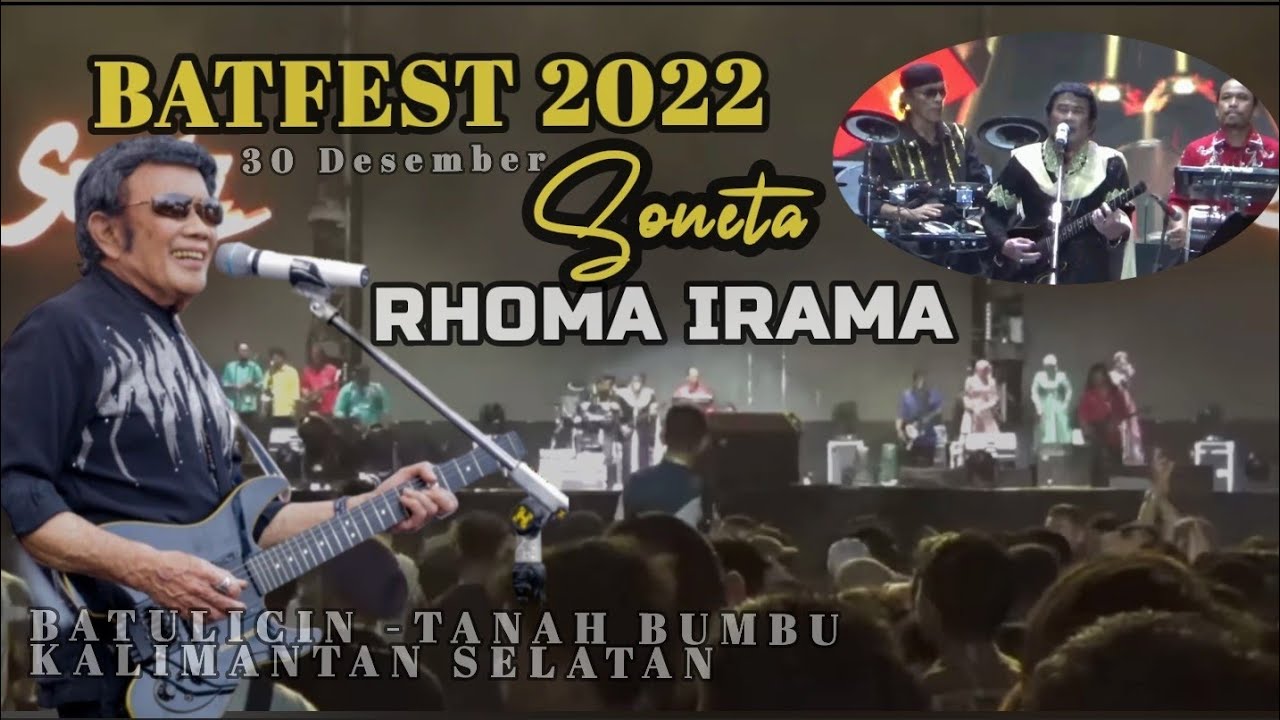 Rhoma Irama - Batfest 2022 Jhonlin Group Festival Batulicin.