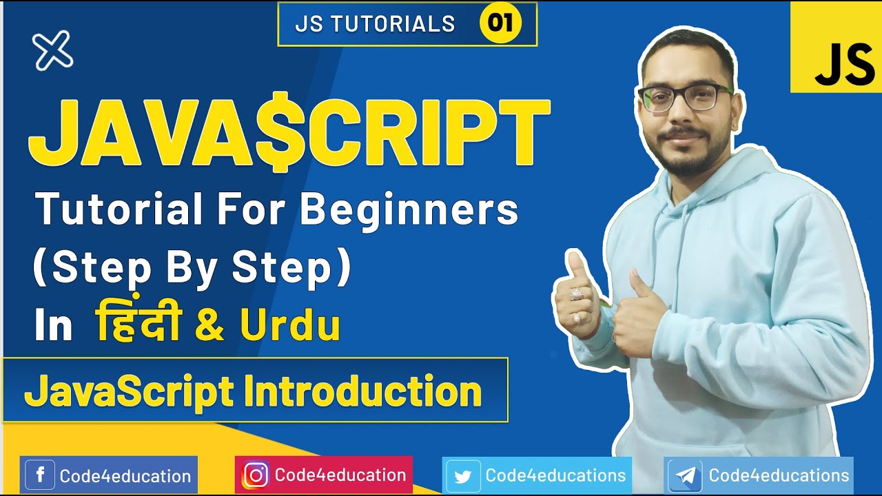 JavaScript Tutorial In Hindi | JavaScript Introduction Tutorial in Hindi | JavaScript In Hindi | #01