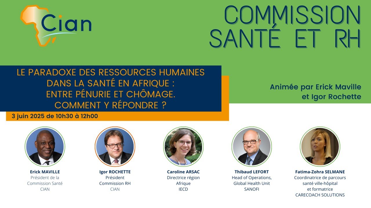 Commission Santé et RH du 03/06/2025 : Le paradoxe des ressources humaines dans la santé en Afrique