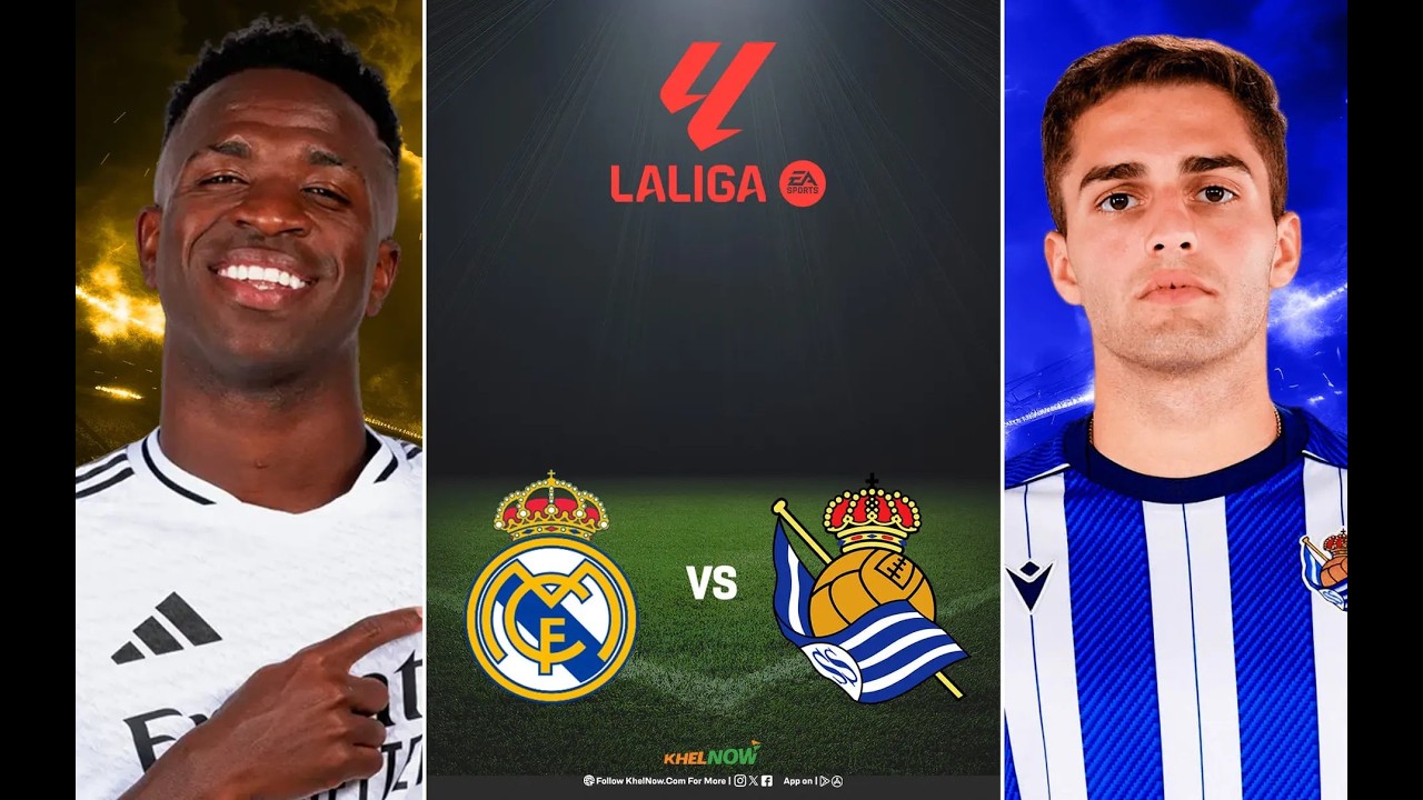 Real Madrid vs Real Sociedad - Live