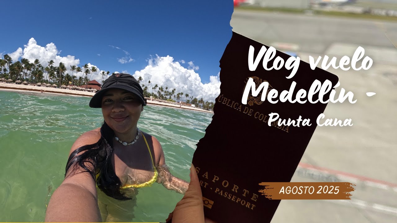 Así fue nuestro vuelo de Medellín 🇨🇴 a Punta Cana 🇩🇴 ✈️ | Inicio del viaje (Parte 1)
