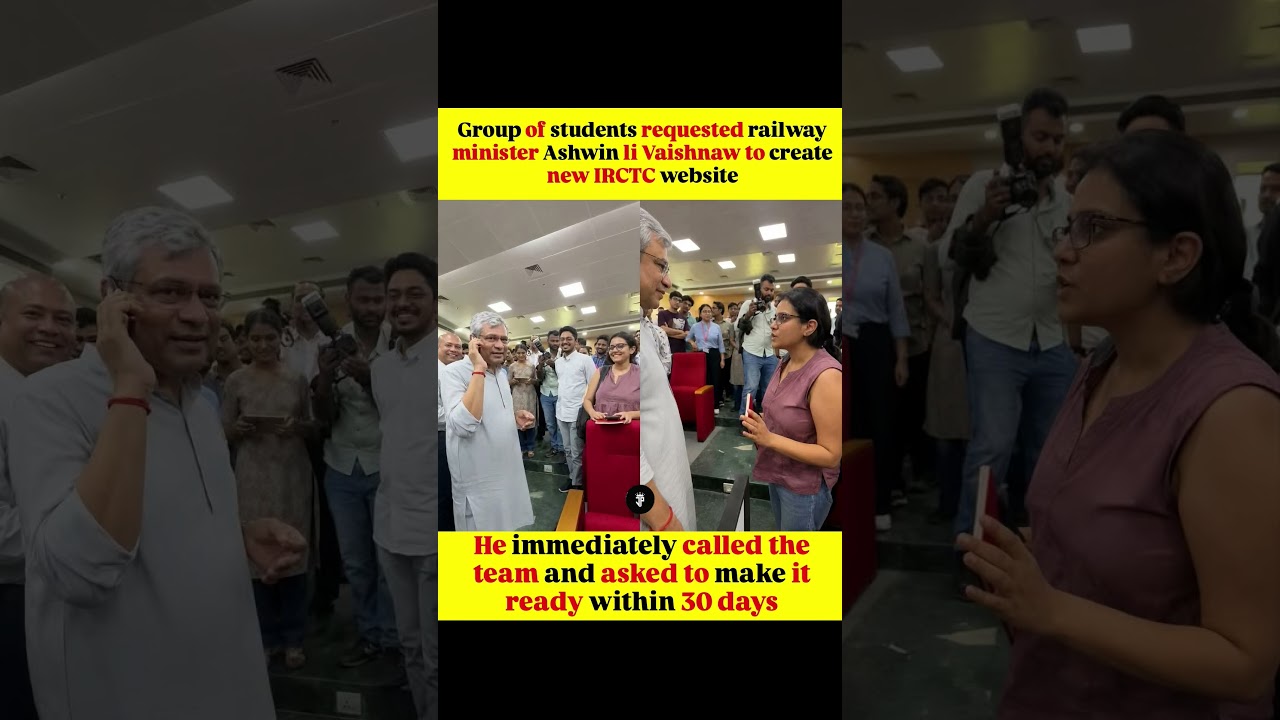 Group of students requested railway minister Ashwin li Vaishnaw to create new IRCTC website