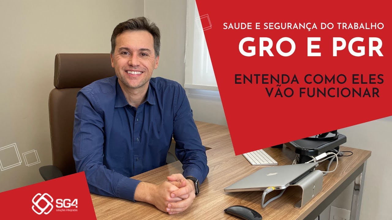 O que é GRO e PGR? - SG4 Soluções Integradas