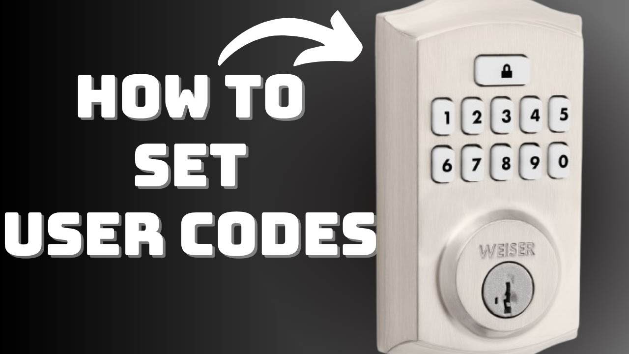 How to Set User Codes on Weiser SmartCode Traditional Keypad Deadbolt