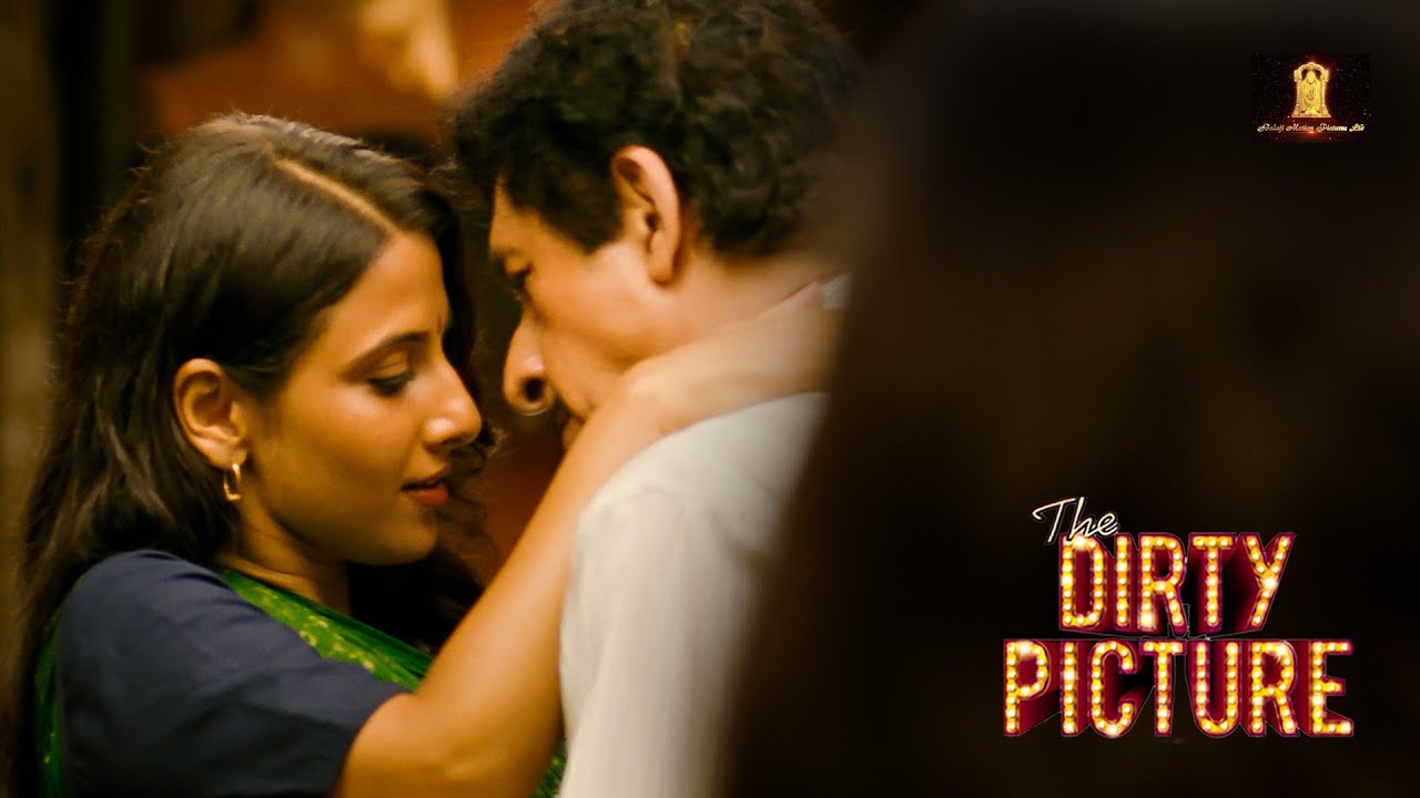 The Dirty Picture  | Vidya Balan | Naseruddin Shah | Emraan Hashmi