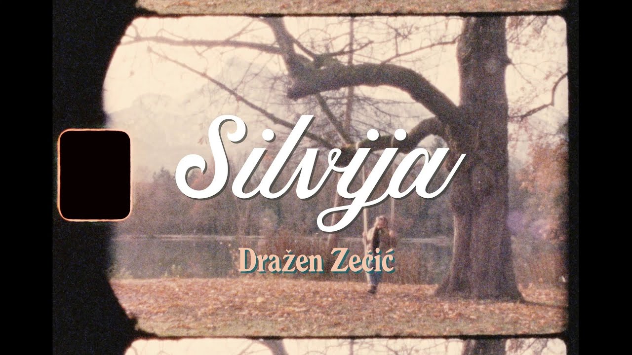 Dražen Zečić - Silvija (Official lyrics video)