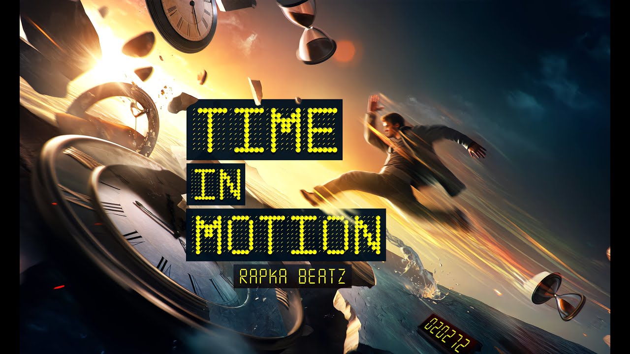RAPKA BEATZ - Time in Motion (Official Video)