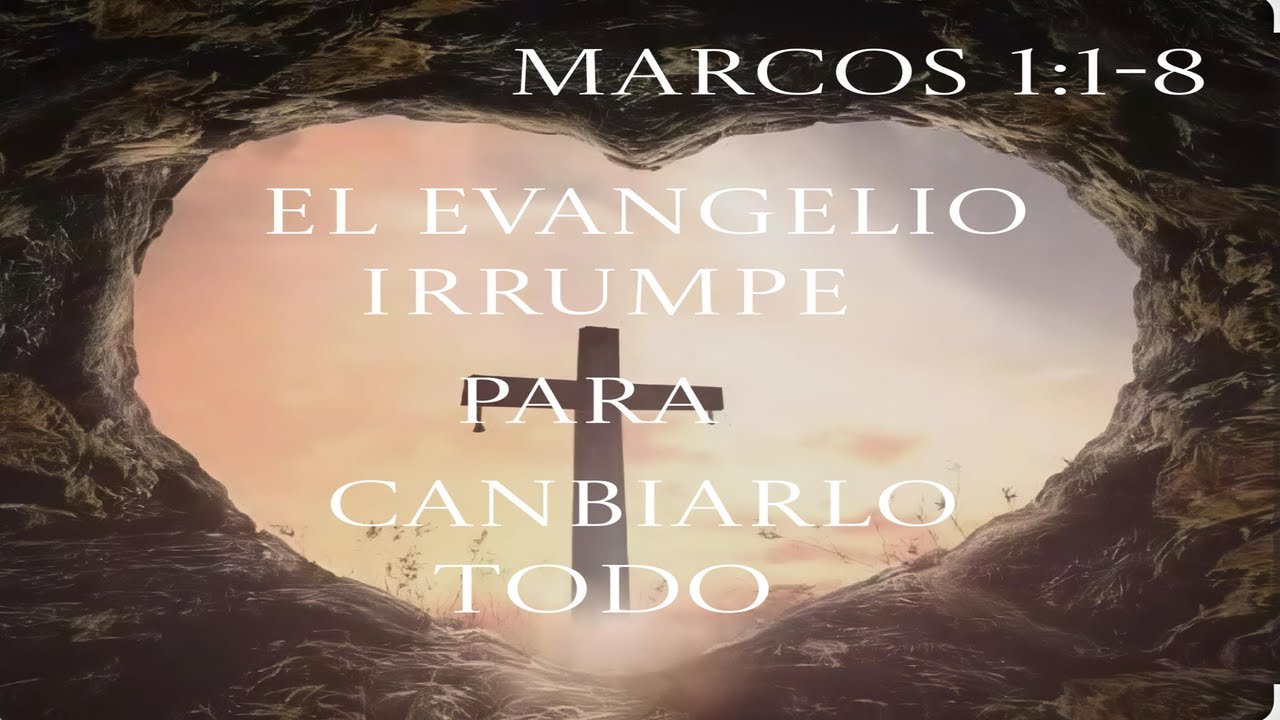 Marcos 1:1-8 
