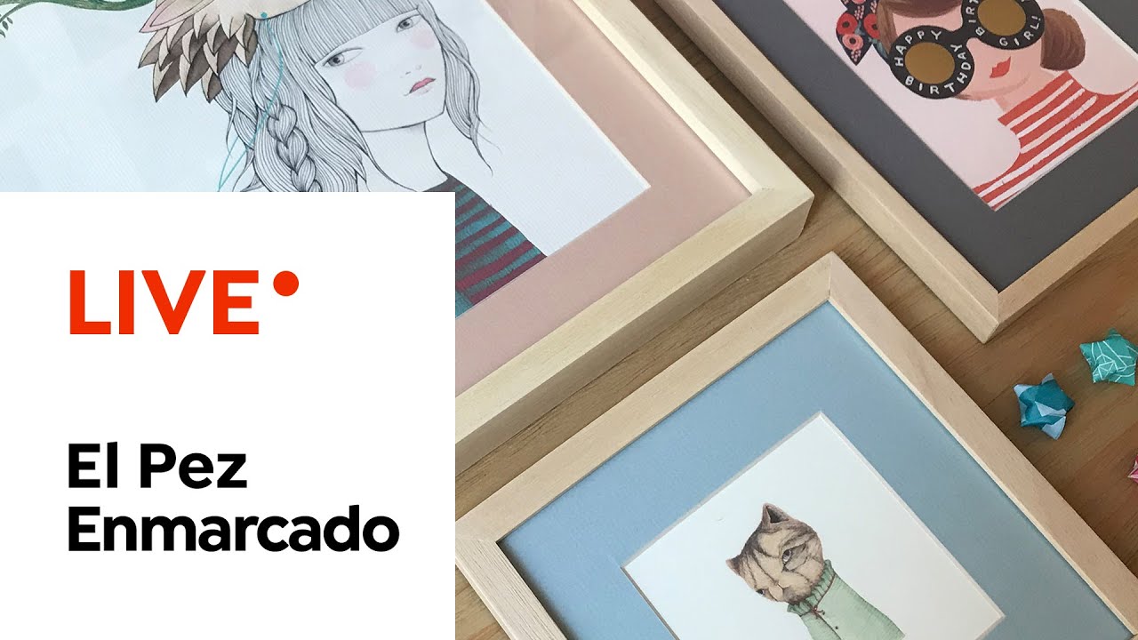 LIVE | Crafty Tuesdays: Enmarcar con Paspartú  | El Pez Enmarcado