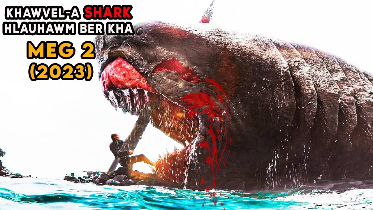 Khawvel-a SHARK Hlauhawm Ber Chu Chhuah Zalen A Ni