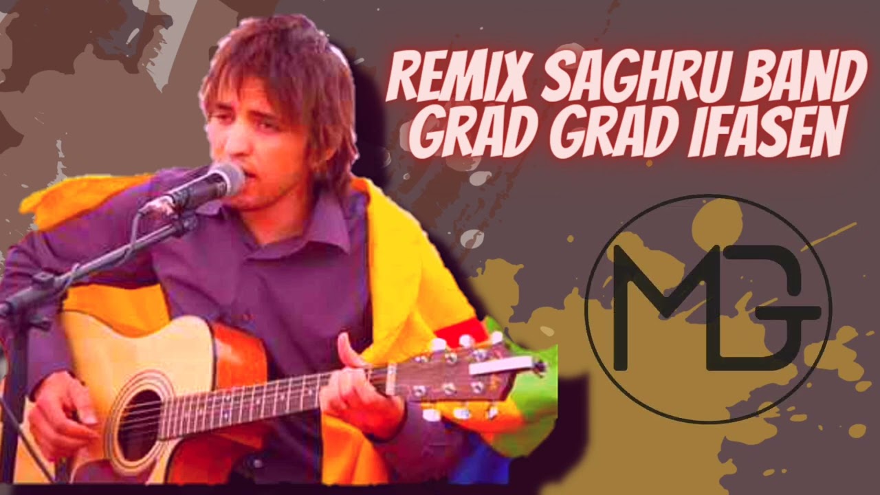 Saghru Band [Mbeats Gold] - Grad Ifassen - Remix #imazighen