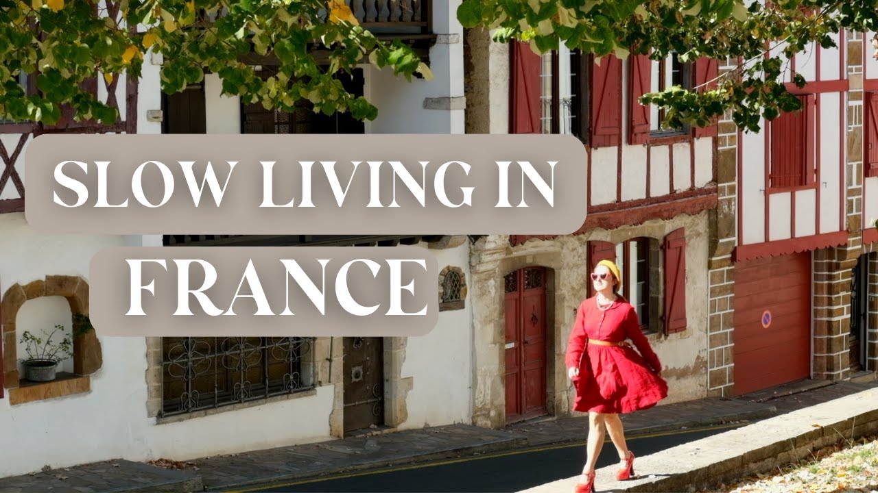 Slow Living in France