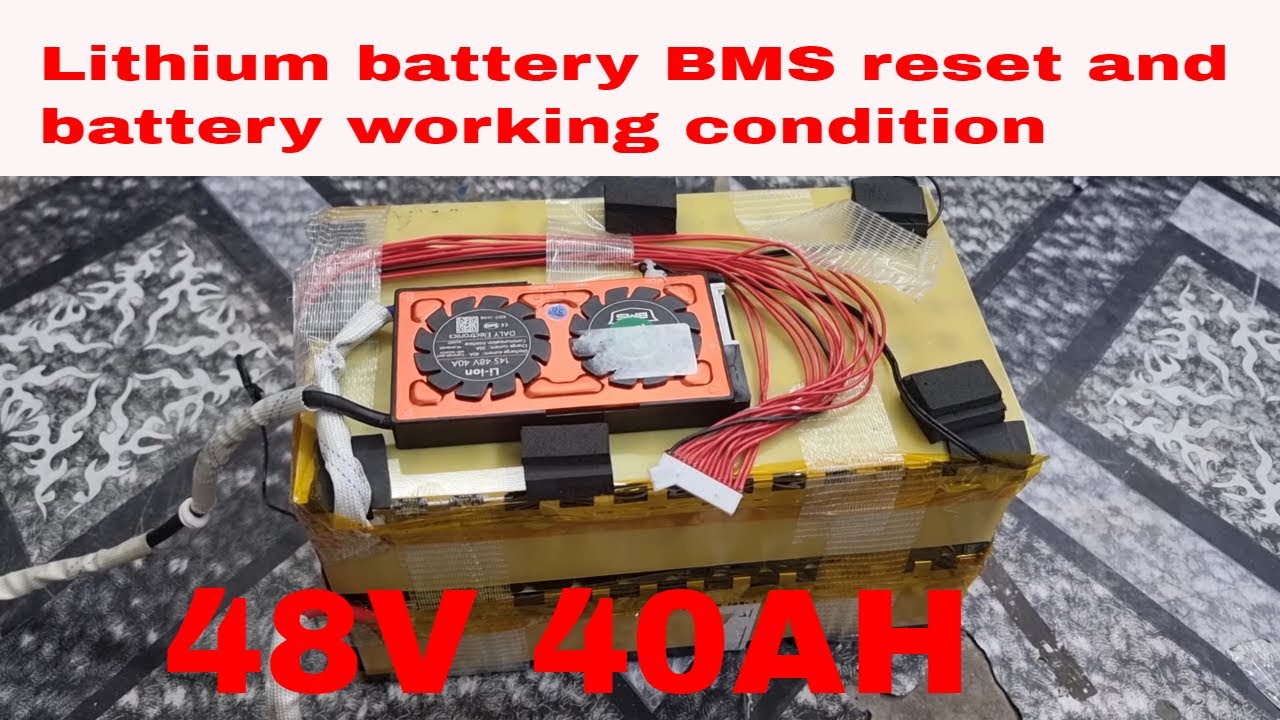 Lithium battery BMS reset and battery working condition |lithium ion battery BMS reset |BMS reset |