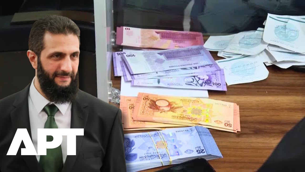 Syria Rolls Out New Banknotes as Government Pushes Economic Revival | APT