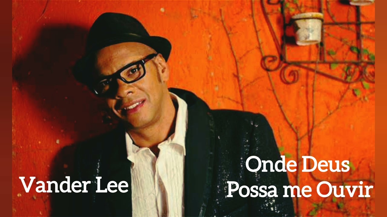 Onde Deus Possa me Ouvir - Vander Lee
