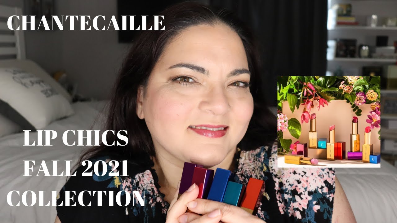 CHANTECAILLE Lip Chic Fall 2021 Collection | Lip Swatches