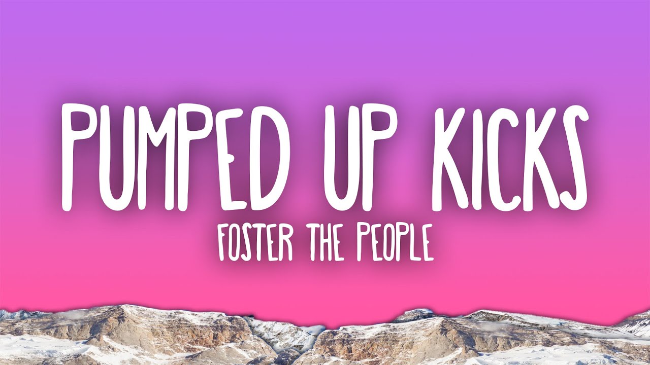 Foster The People - Pumped Up Kicks