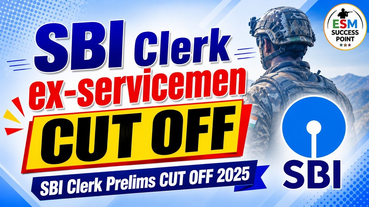 SBI clerk 2025 Prelims CUT OFF for ex-servicemen | jobs for ex-servicemen in 2026