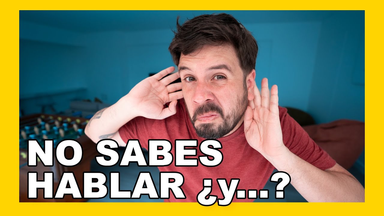 Ya hablas bien el idioma? ¿Y por qué NO es lo mismo hablar y entender? 😱