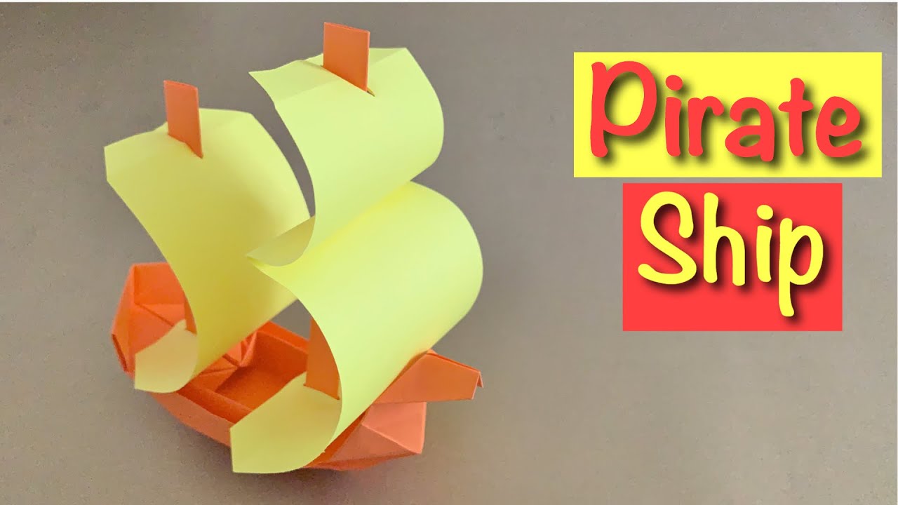 ORIGAMI PIRATE SHIP | PAPER CRAFT