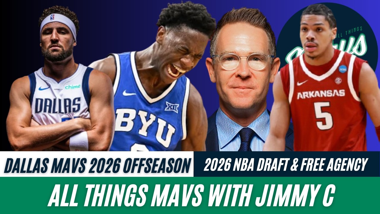 Dallas Mavericks Offseason: 2026 NBA Draft, Mavs GM Search, Trade  Candidates + NBA Free Agency