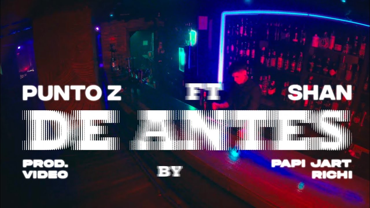 DE ANTES - PuntoZ Ft. Shan • VIDEO OFICIAL 
