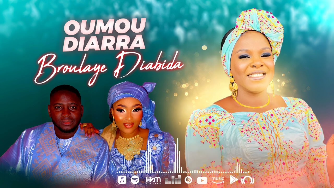 OUMOU DIARRA BROULAYE DIABIRA