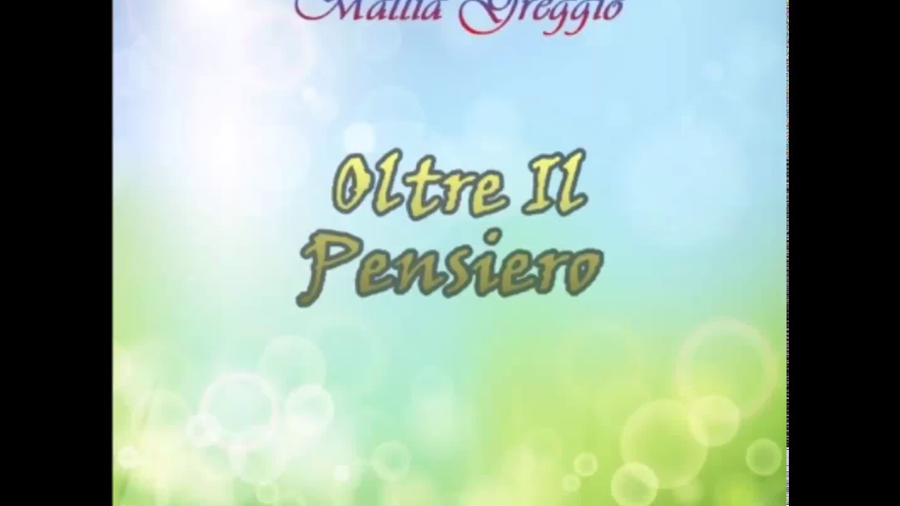 Oltre il pensiero - Mattia Greggio (Instrument Music)