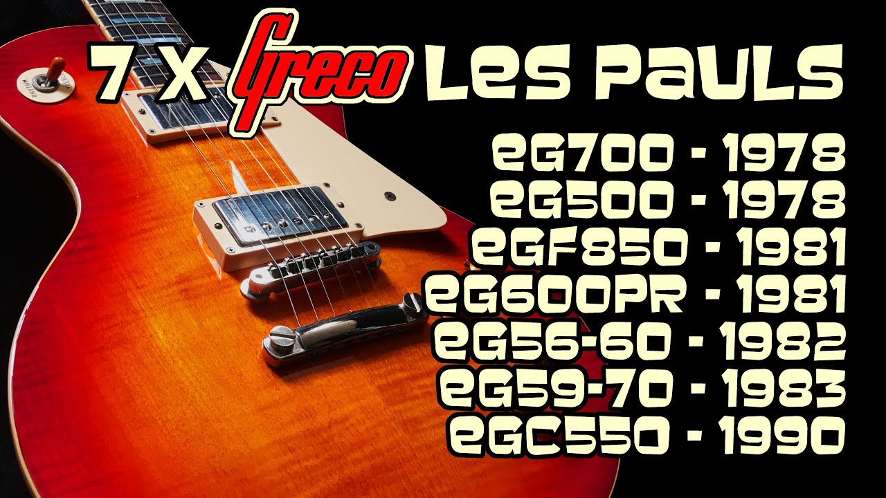 GRECO Les Paul Collection