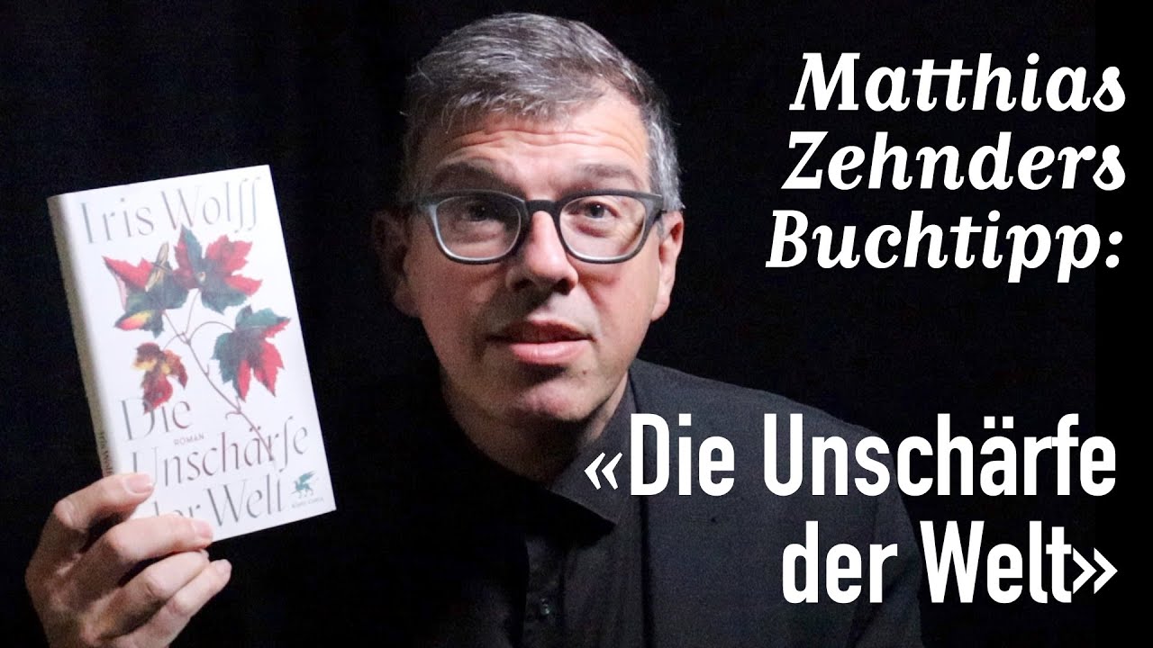 Buchtipp: «Die Unschärfe der Welt» von Iris Wolff