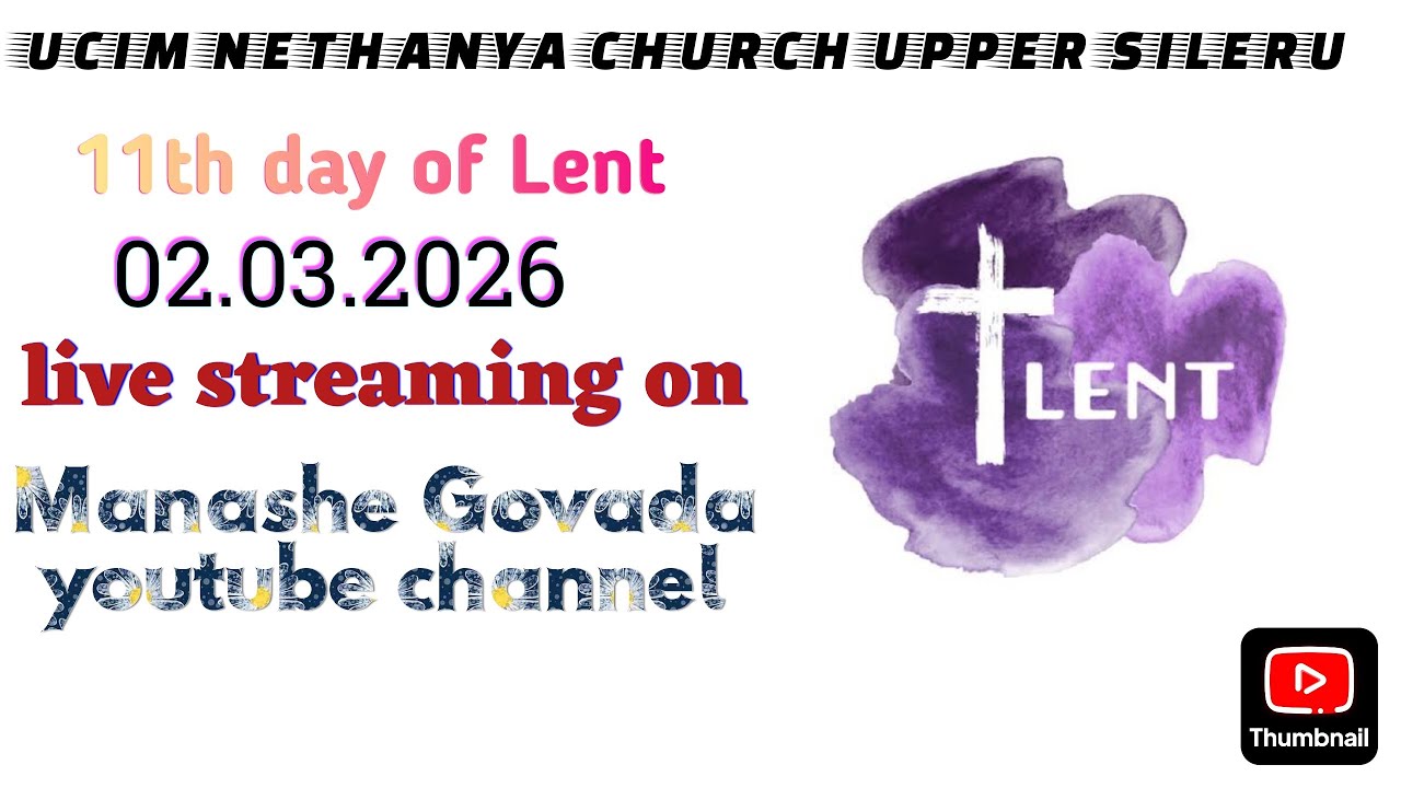 11th day of Lent worship 🙏🏻 02.03.2026