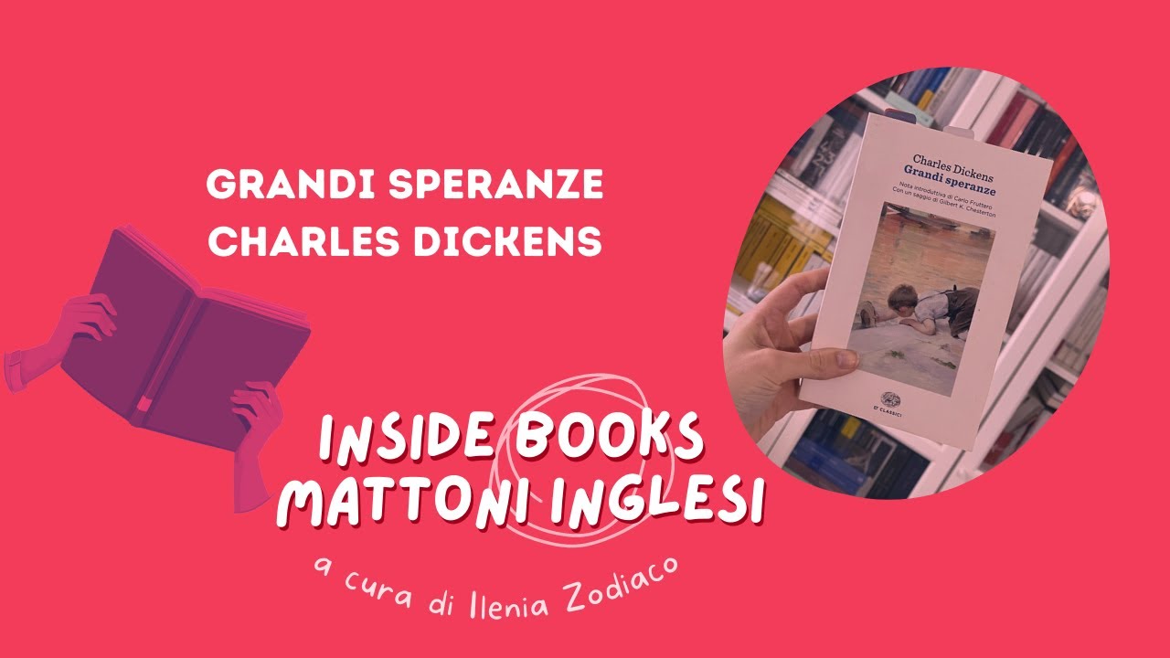 Grandi Speranze di Charles Dickens - #MattonInglesi