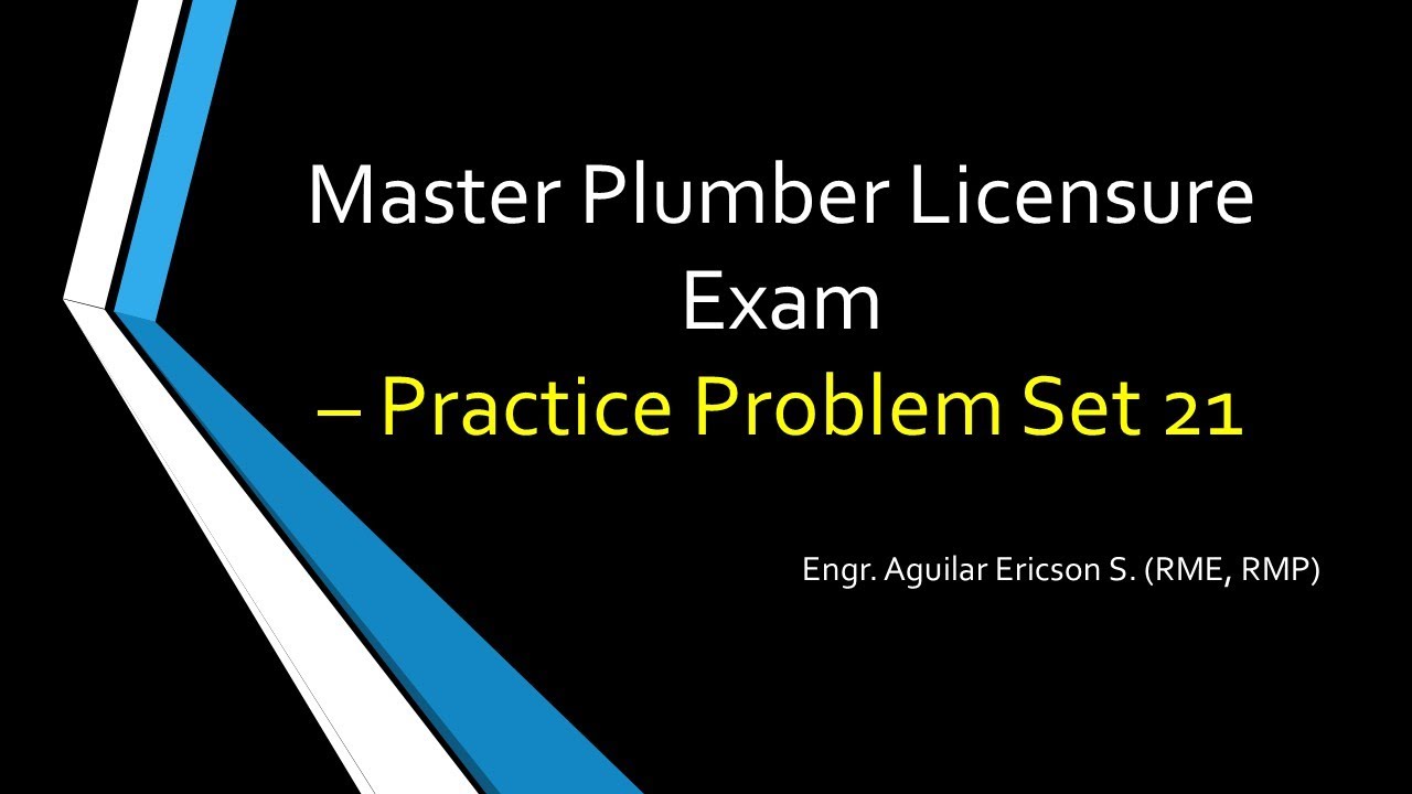 Master Plumber Licensure Exam - Practice Problems 21