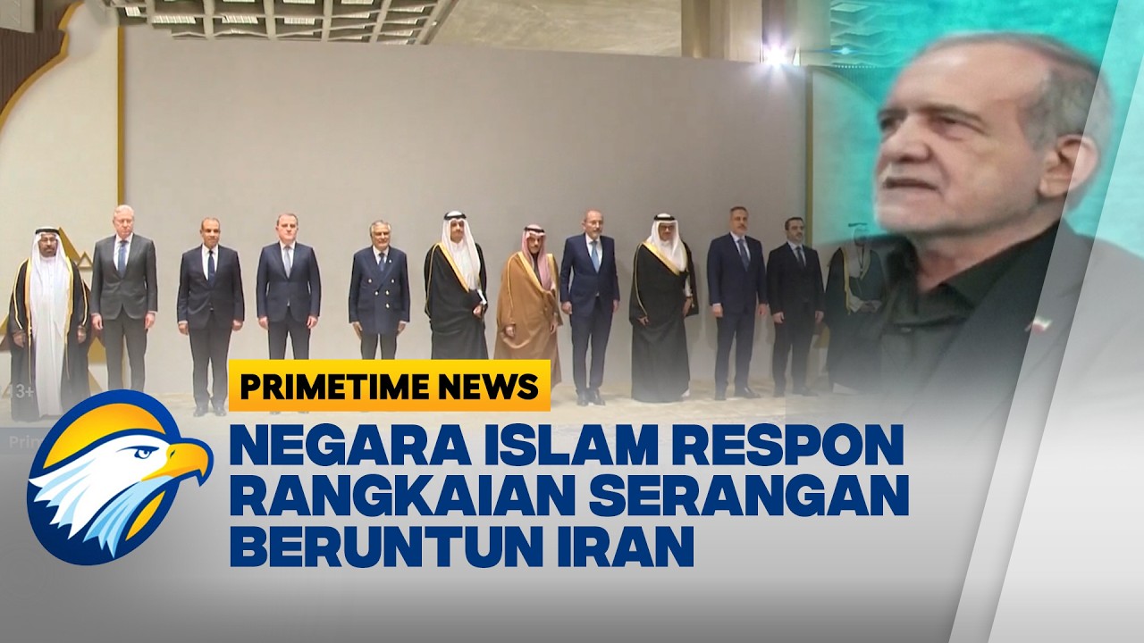 Koalisi 12 Negara Arab-Islam Beri Peringatan Keras kepada Iran - [Primetime News]