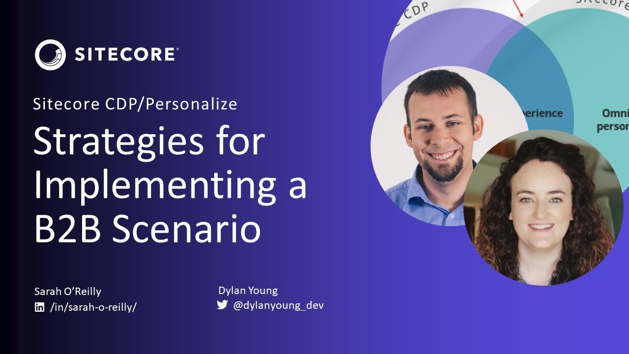 Sitecore CDP/Personalize: Strategies for Implementing a B2B Scenario