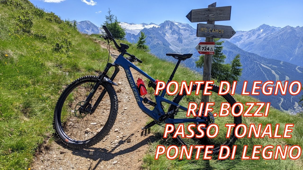 MTB - Da Ponte di Legno al Rifugio Bozzi