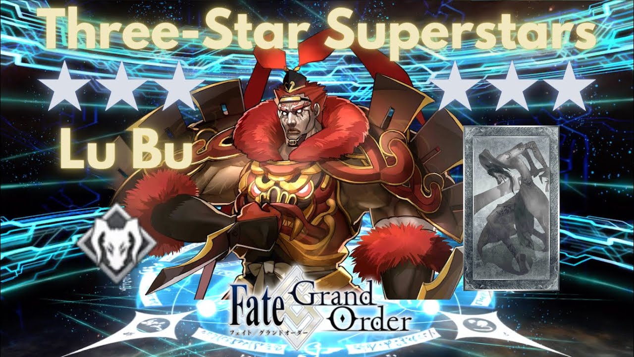 [FGO] Three-Star Superstars: Lu Bu Fengxian