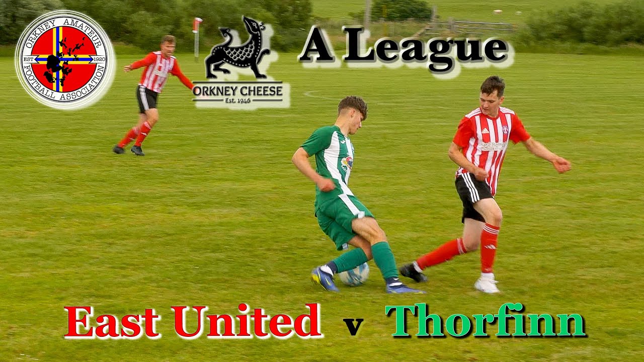 2023-07-04 East United v Thorfinn
