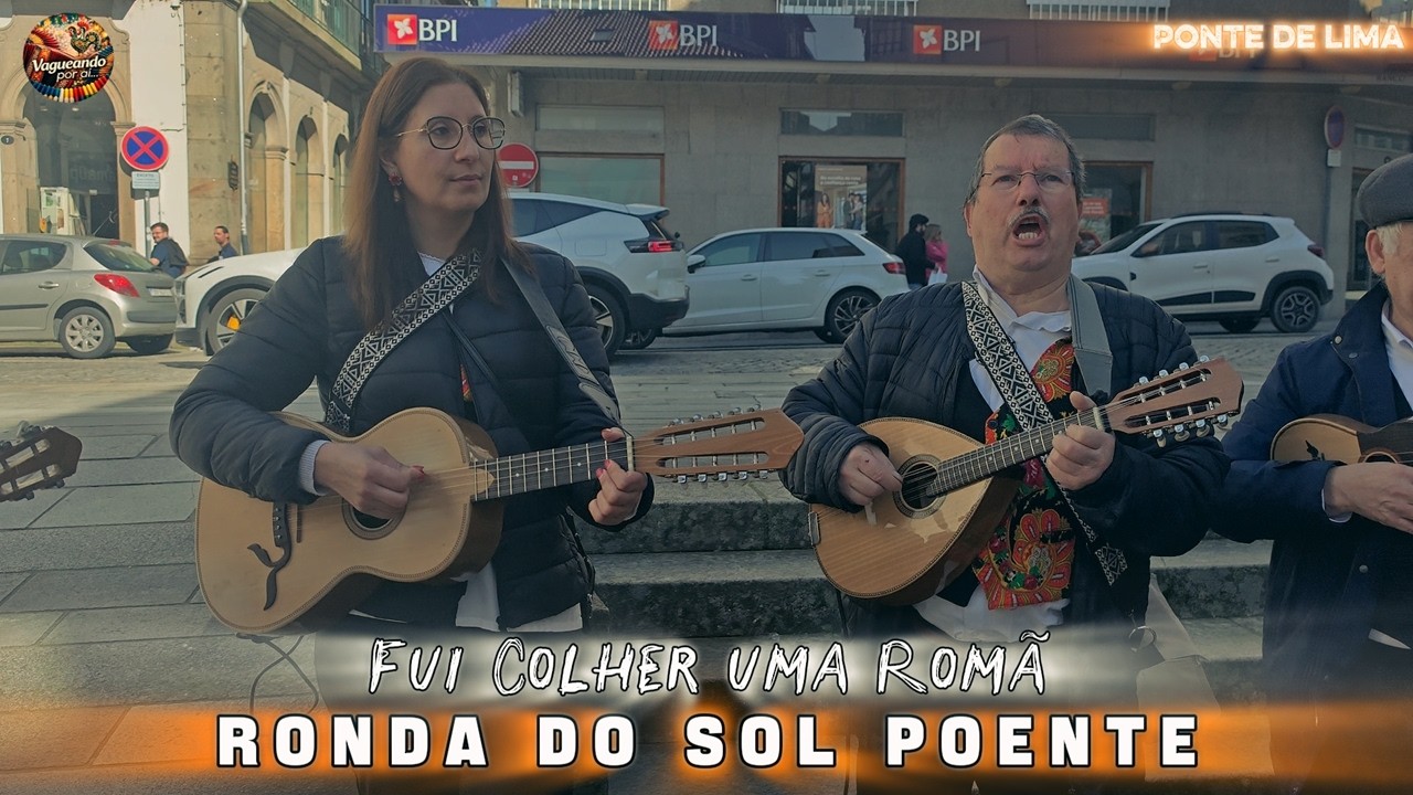 Ronda do Sol Poente - Ponte de Lima