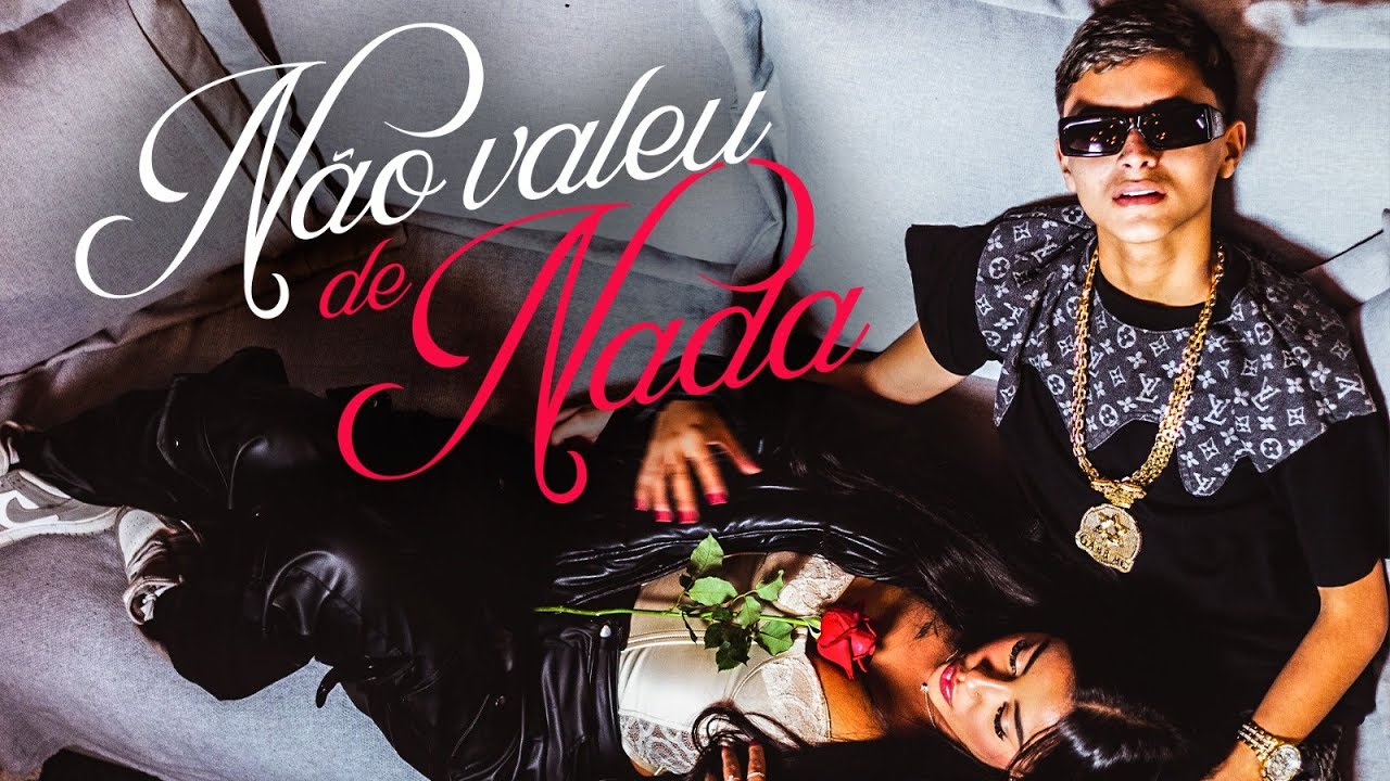 NÃO VALEU DE NADA - Gabb MC & bernardo (Clipe Oficial)
