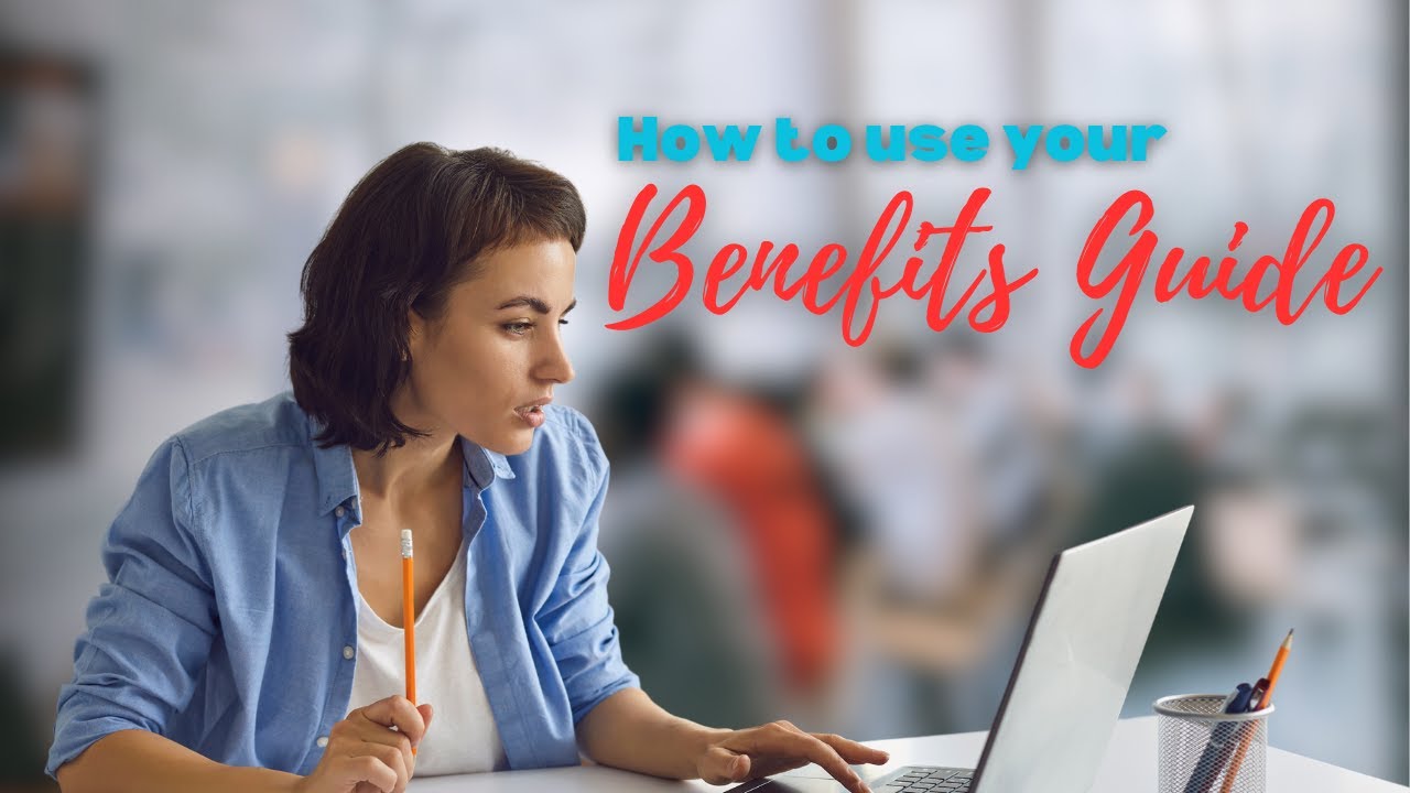 Benefits Guide Introduction