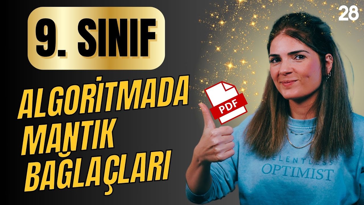 Algoritmik Yapılar İçerisindeki Mantık Bağlaçları ve Niceleyiciler📌9. SINIF MATEMATİK YENİ MÜFREDAT📕