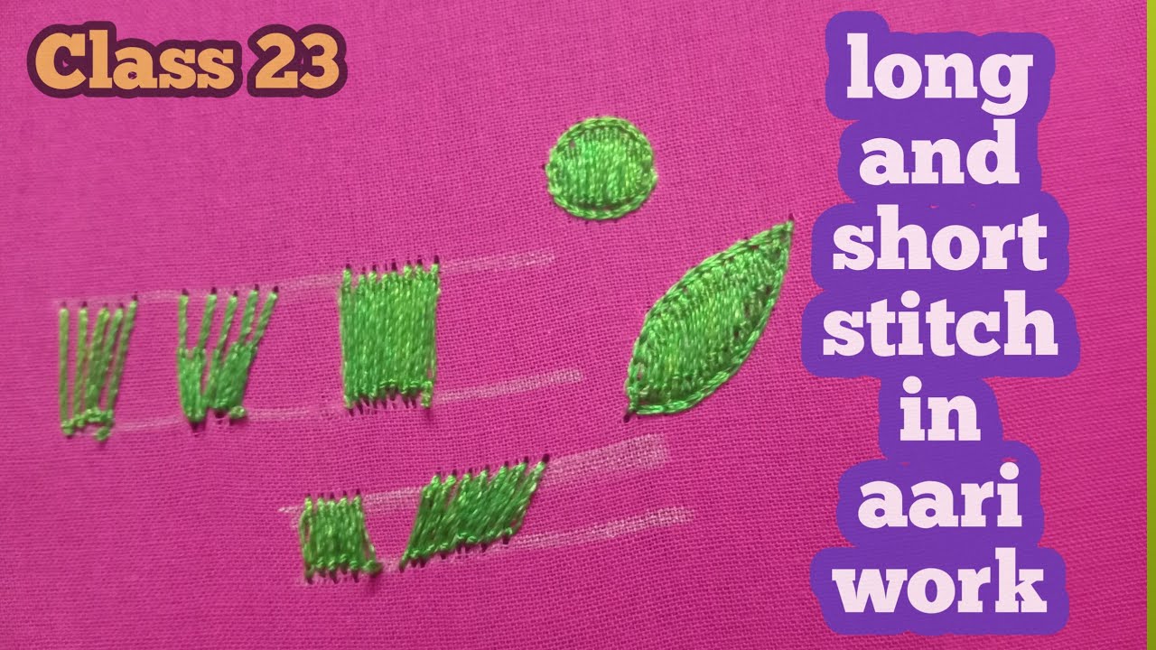 How to stitch long and short stitch in aari work telugu/ beginners guide/satin stitch/Class 23