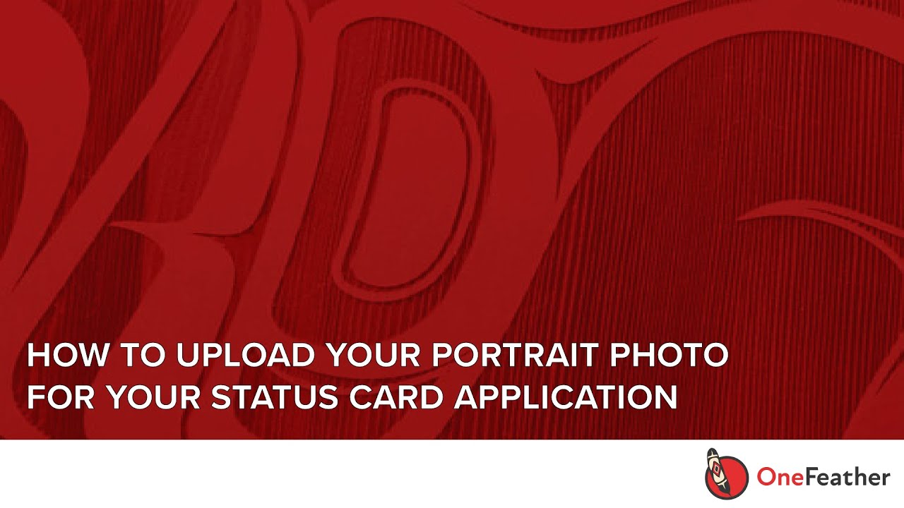 How to upload your portrait photo for your status card application || OneFeather